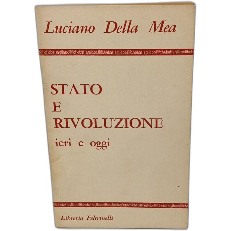 Stato E Rivoluzione ieri e oggi