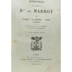 Mémoires du Général Bon de Marbot (27e édition) - complet en trois...