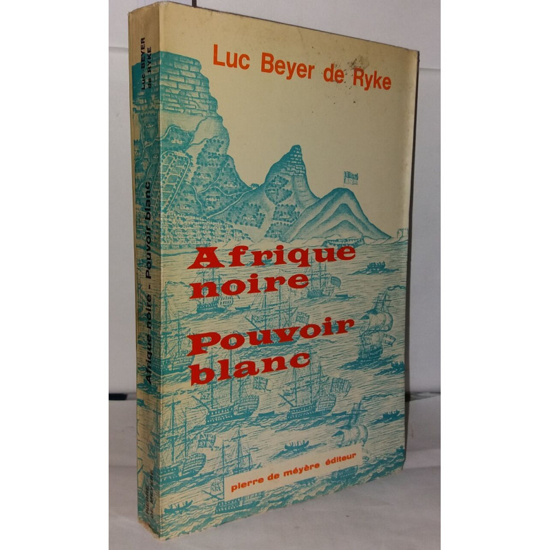 Afrique noire Pouvoir blanc