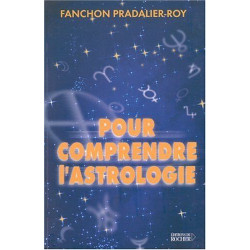 Pour comprendre l'astrologie