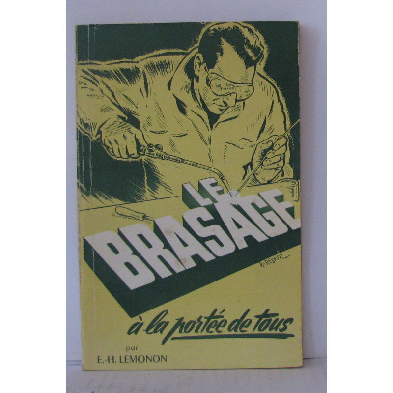Le brasage a la portée de tous