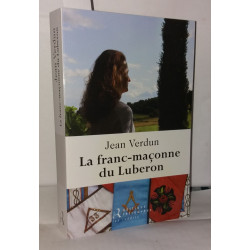 La franc-maçonne du Lubéron
