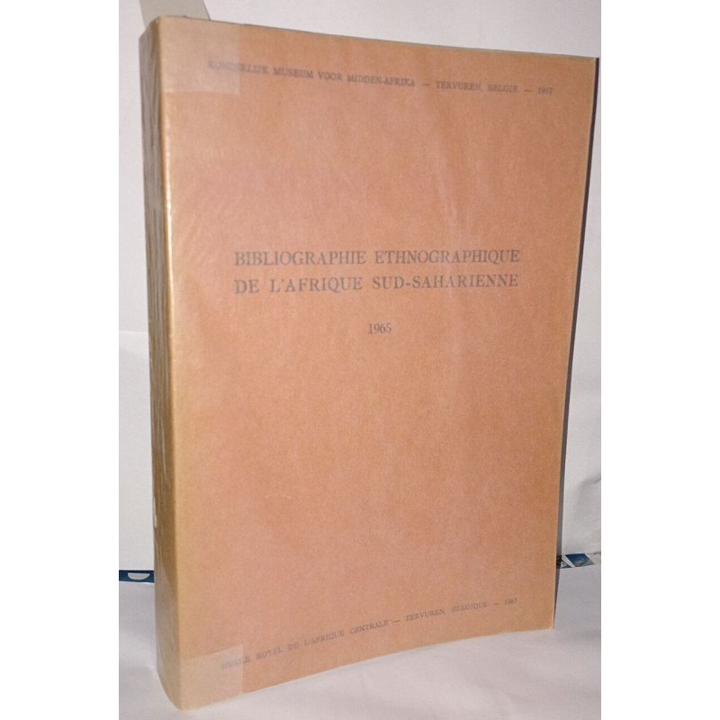 Bibliographie ethnographique de l'Afrique Sud-Saharienne 1965