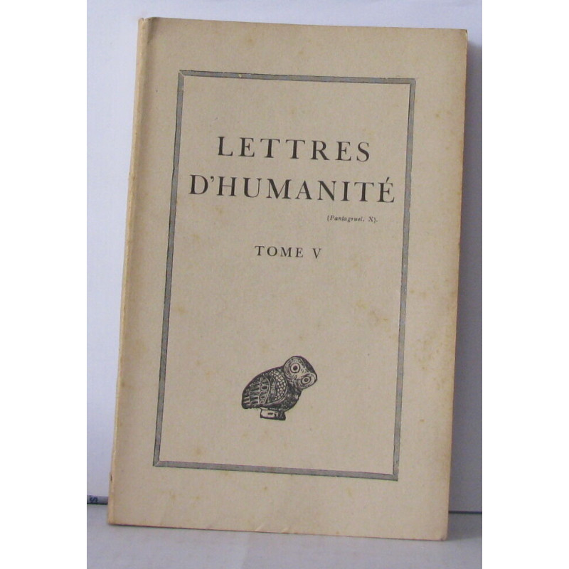Lettres d'humanité Tome V