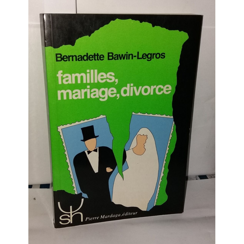 FAMILLES MARIAGE DIVORCE