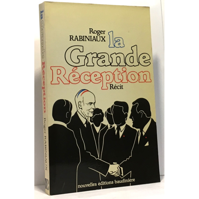 La Grande Réception
