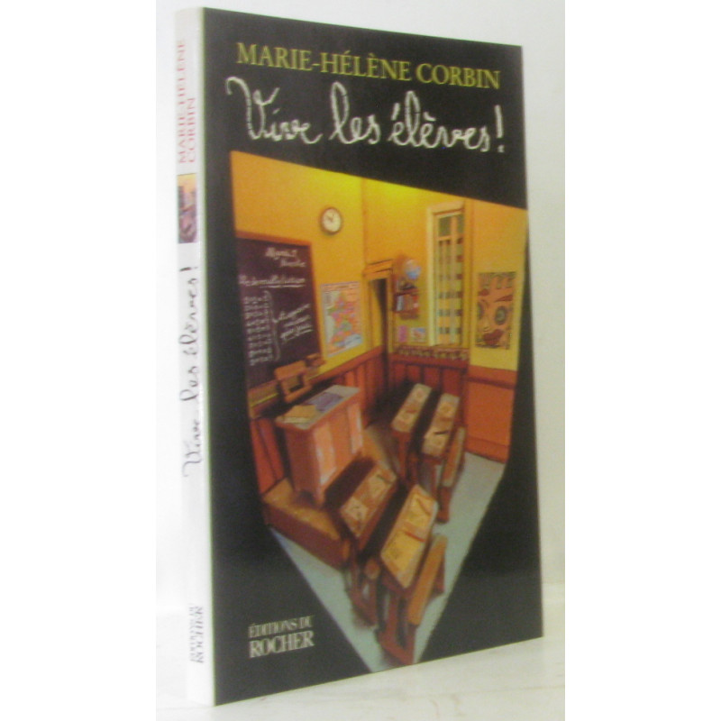 Vive les élèves