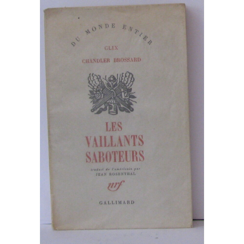 Les vaillants saboteurs