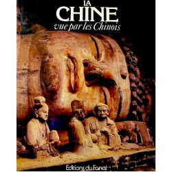 La Chine vue par les Chinois