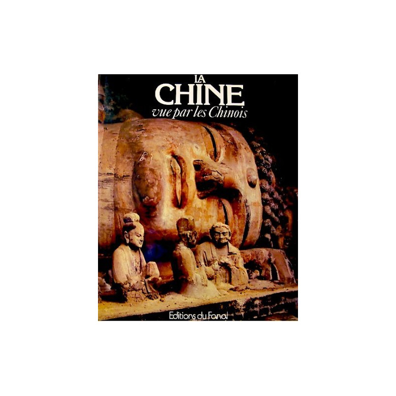 La Chine vue par les Chinois