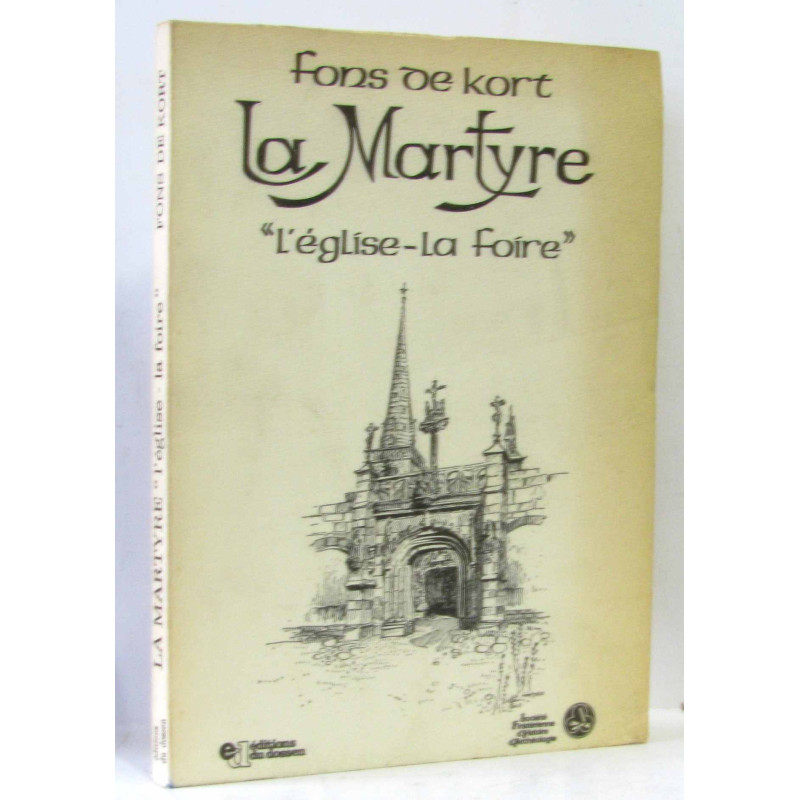 La martyre "l'église - la foire"