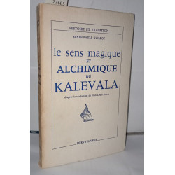 Le sens magique et alchimique du Kaleva