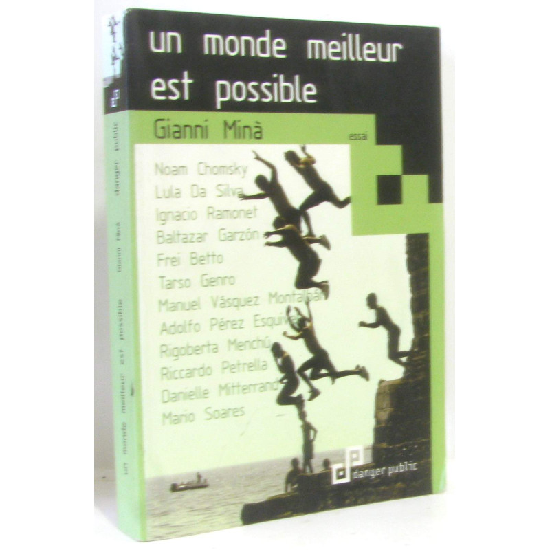 Un Meilleur Monde Est Possible