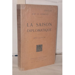 La saison diplomatique