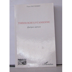 Théologie lucanienne: Quelques aperçus
