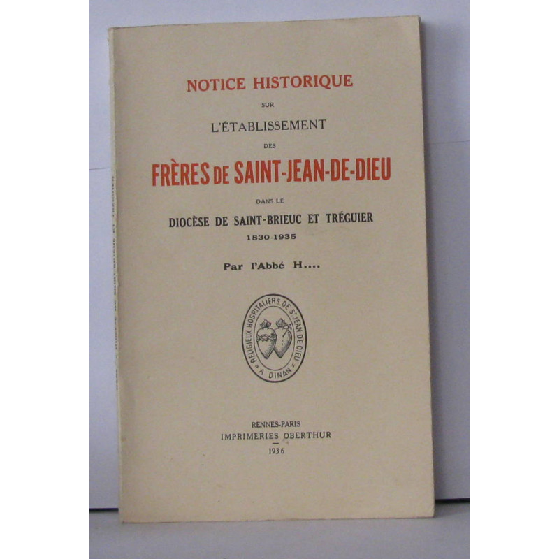 Notice historique sur l'établissement des frères de...