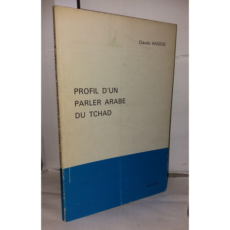 Profil d'un parler arabe du Tchad