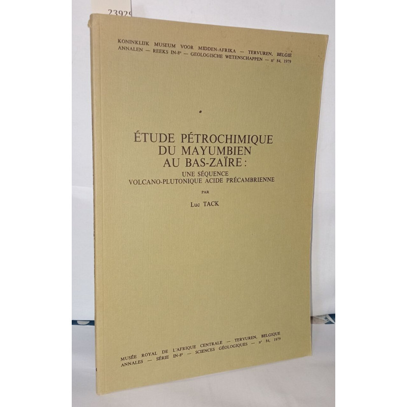 Étude pétrochimique du mayumbien au bas-Zaïre : une séquence...