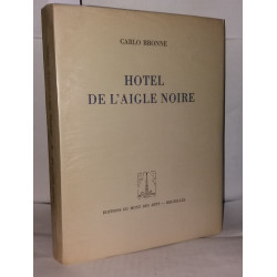 Hotel de l'aigle noire