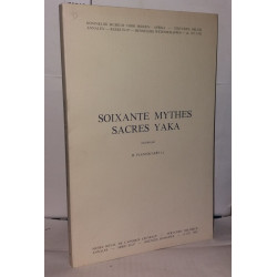 Soixante mythes sacrés Yaka