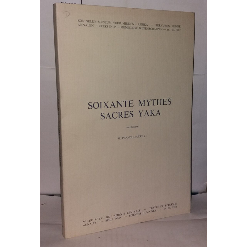 Soixante mythes sacrés Yaka
