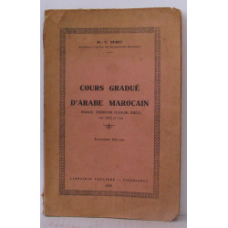 Cours gradué d'arabe marocain. Grammaire prononciation vocabulaire...