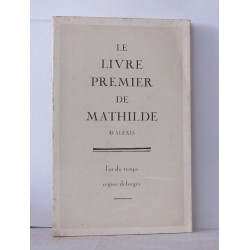 Le livre premier de Mathilde