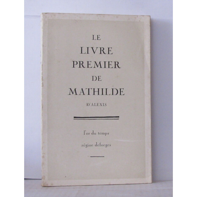 Le livre premier de Mathilde