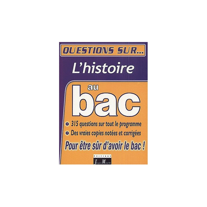 Histoire : questions sur (l')