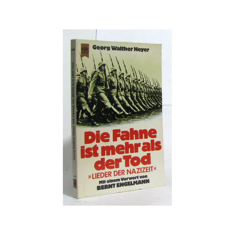 Die fahne ist mehr als der tod lieder der nazizeit mit einem...