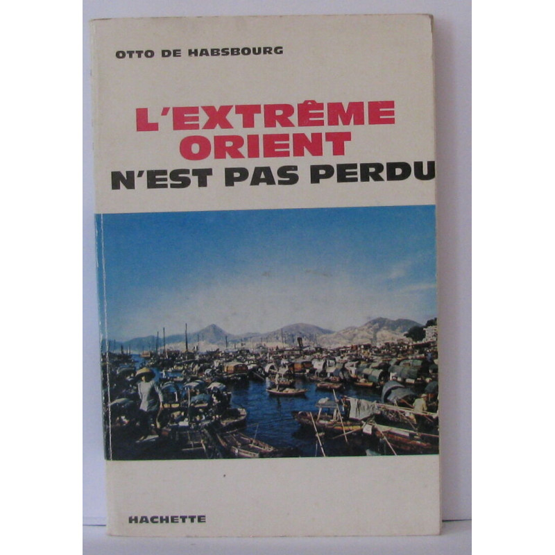 L'extrème orient n'est pas perdu