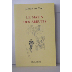 Le matin des abrutis