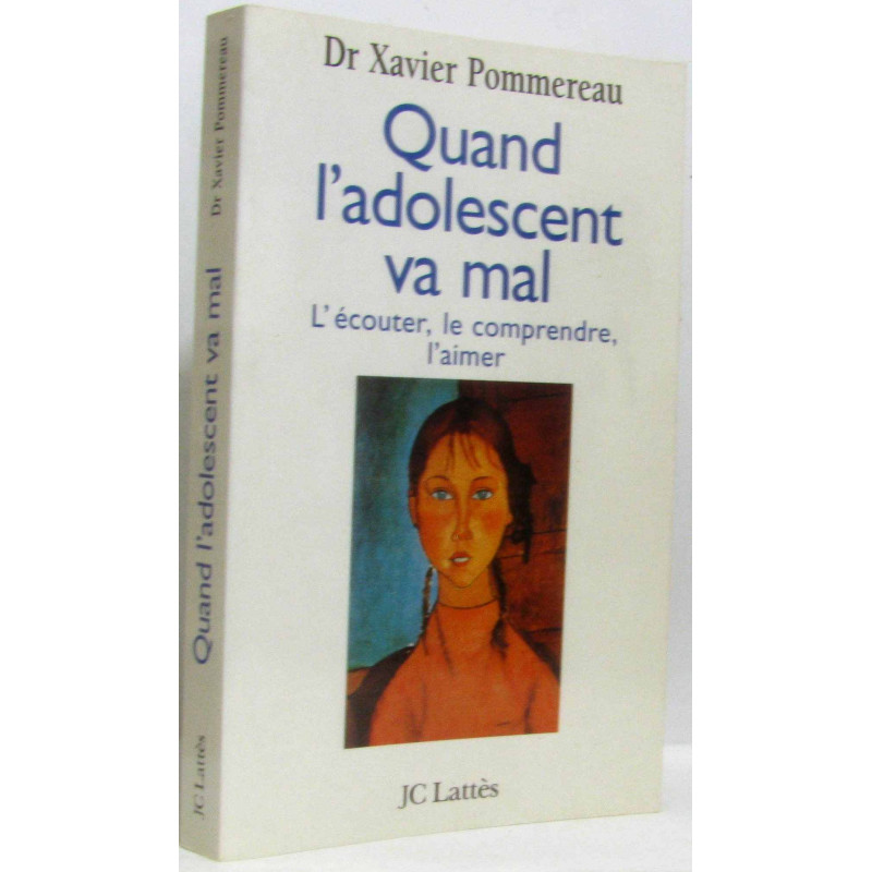 Quand l'adolescent va mal