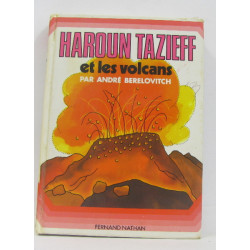 Haroun tazieff et les volcans