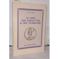 Le livre des amulettes et des talismans
