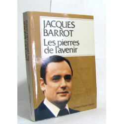 Les pierres de l'avenir