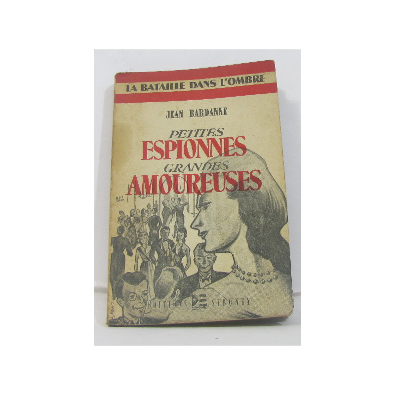 Petites espionnes grandes amoureuses