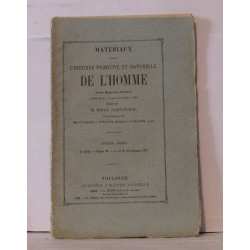 Matériaux pour l'histoire primitive et naturelle de l'homme revue...