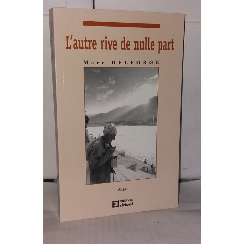 L'Autre Rive de Nulle Part