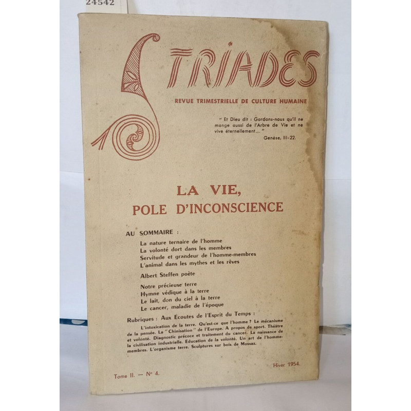 Triades , Tome II N°4 La vie pole d'inconscience