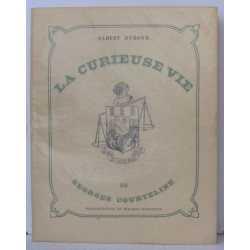 La curieuse vie de Georges Courteline