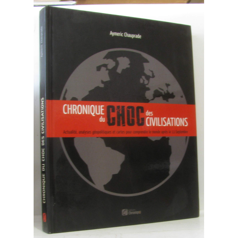 Chronique du choc des civilisations