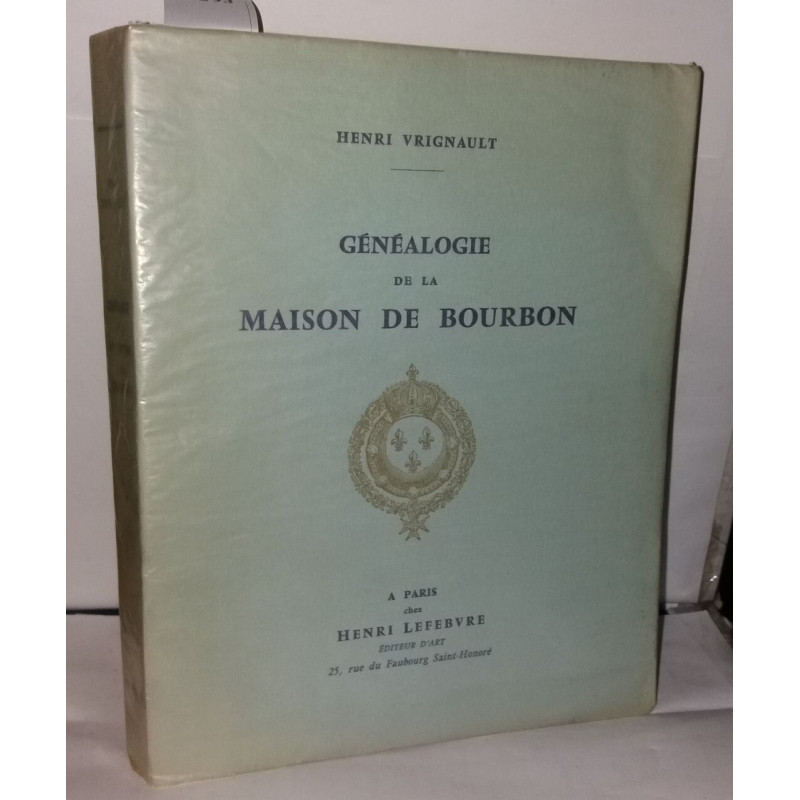 Généalogie de la Maison de Bourbon