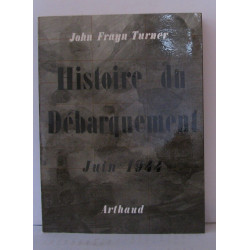 Histoire du débarquement juin 1944