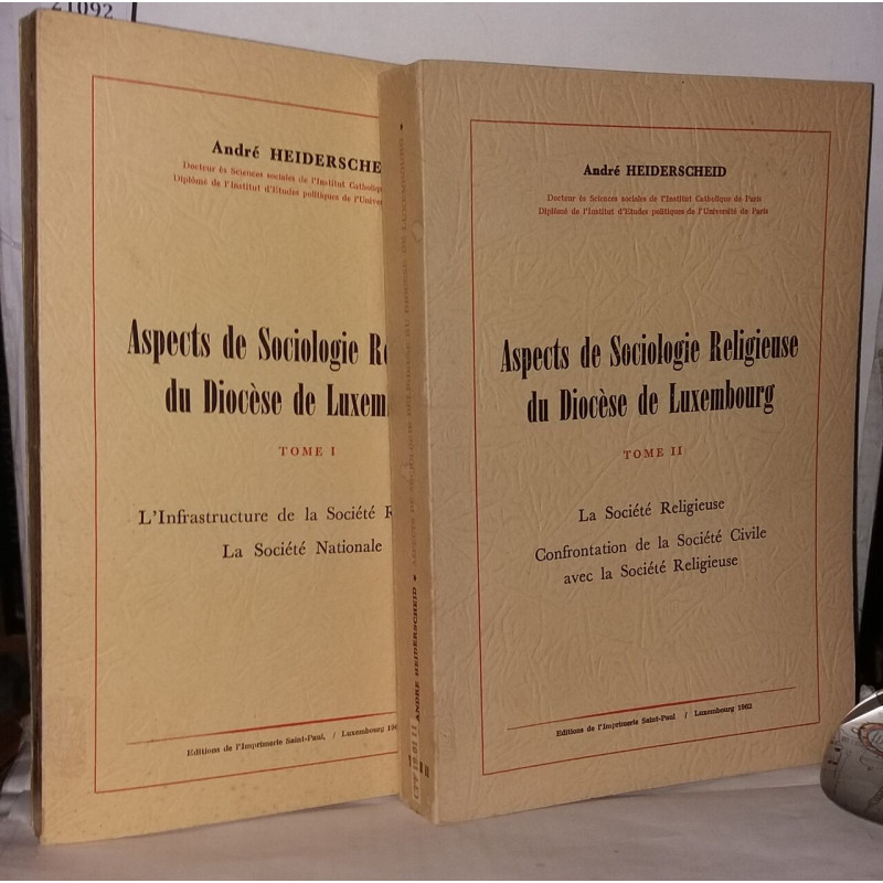 Aspects de sociologie religieuse du diocèse de Luxembourg - Tomes...