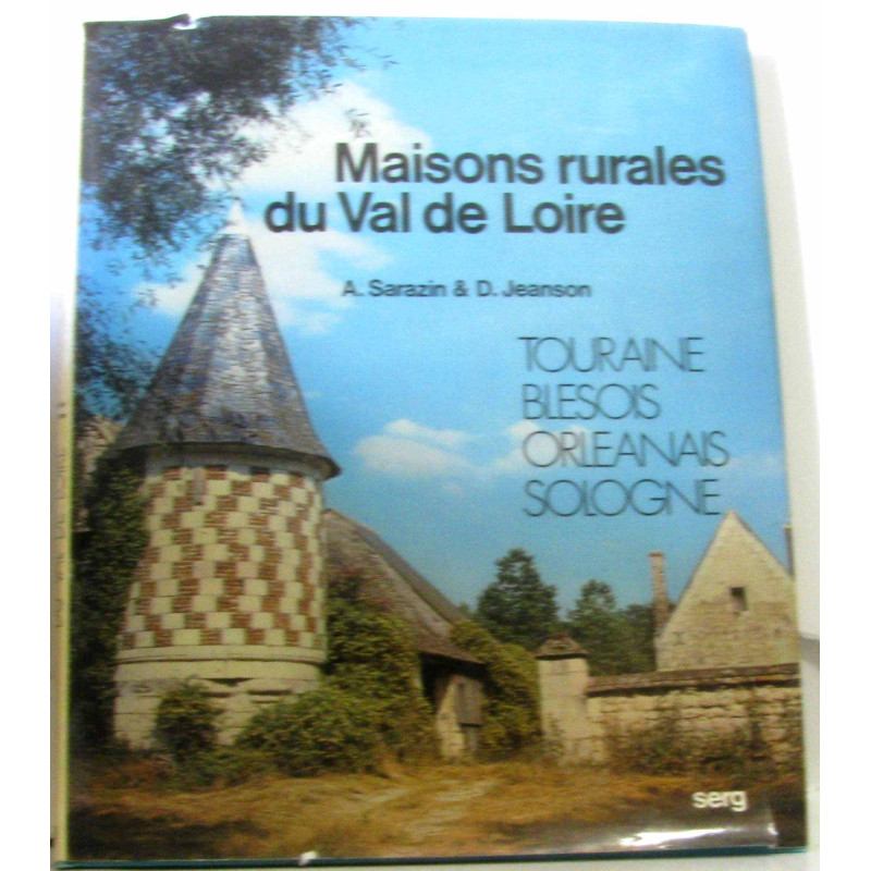 Maisons rurales du val de Loire