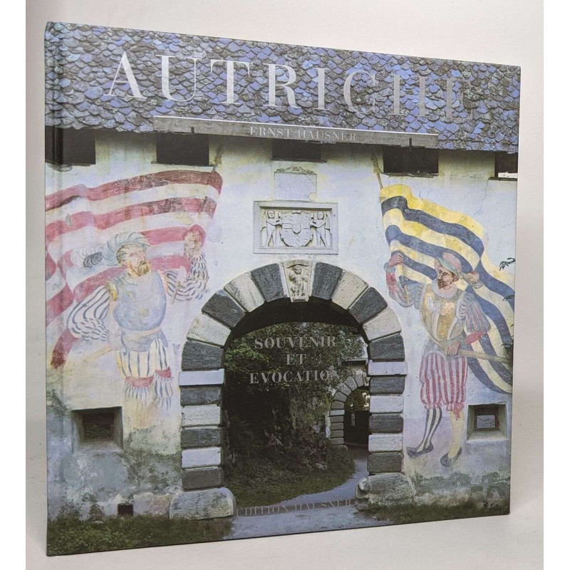 Autriche : Souvenir et évocation