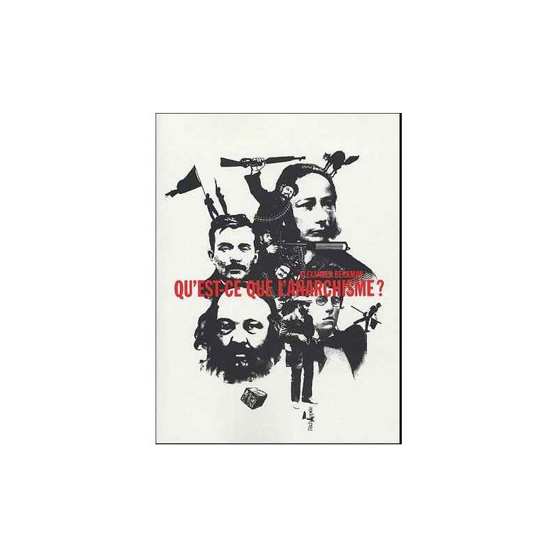 Qu'est-ce que l'anarchisme