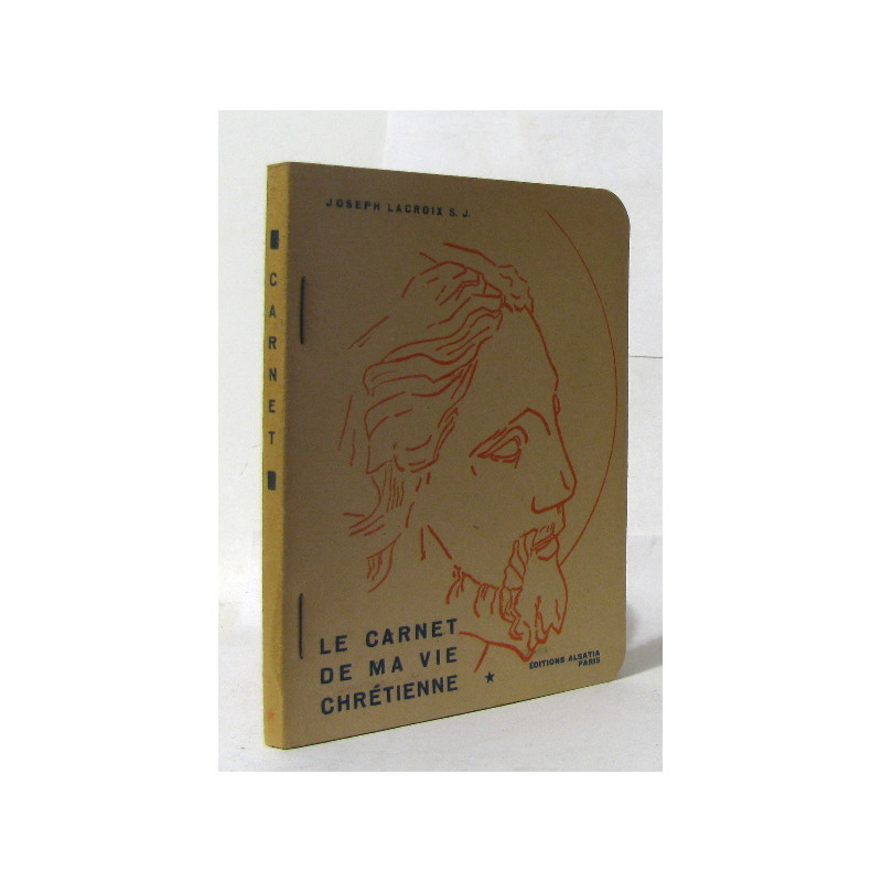 Le carnet de ma vie chrétienne