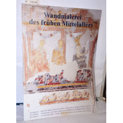 Wandmalerei des frühen Mittelalters. Bestand Maltechnik Konservierung